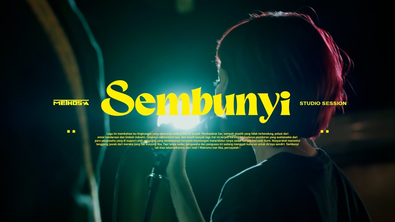 METHOSA - SEMBUNYI (Studio Session)